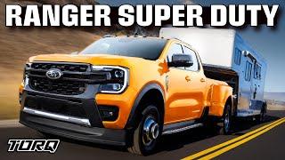 Ford Ranger Super-Duty...Coming Soon ???