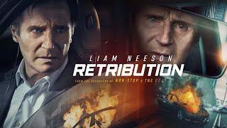 Retribution 2023 Movie || Liam Neeson, Noma Dumezweni, Lilly || Retribution Movie Full Facts, Review