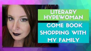 [Bookish Fun] Come Book Shopping With Me At Lowry's Books // LiteraryHypewoman