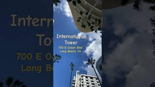 International Tower - 700 E Ocean Blvd., Long Beach, CA  90802 United States