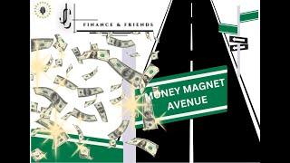 MONEY MAGNET AVENUE | JC Finance & Friends (Ep.1)