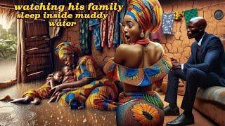 HE MADE HIS FAMILY SLEEP IN MUDDY HOUSE ON HIS SIDE CHICK REQUEST #tales #Africantales