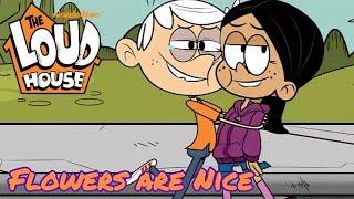 Las Flores son Lindas (The Loud House) [CoyoteRom] - Guz Her