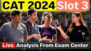 CAT 2024 SLOT 3 Complete Analysis | Student Live Interaction | CAT Live Analysis #catexam #cat2024