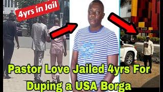 BREAKING: OBAAPA CHRISTY's EX-HUSBAND PASTOR LOVE JAILED 4yrs FOR DUP!NG A USA BORGA