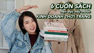 6 cuốn sách nên đọc nếu muốn kinh doanh thời trang | From Sue