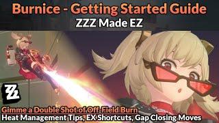 Burnice Getting Started Guide (Main Mechanics, Builds, Teams, & Bonus Tips) | ZZZ Made EZ