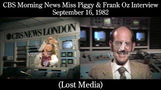 CBS Morning News Miss Piggy & Frank Oz Interview September 16, 1982 (Lost Media)