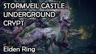 How to Find the Underground Crypt in STORMVEIL CASTLE - Root Monster Mini Boss - Elden Ring