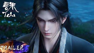 EP 57 Trailer  兽神灭世  |《诛仙3》Jade Dynasty S3 | 腾讯视频 - 动漫