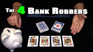 The 4 Bank Robbers (Card Trick) ~ An In-Depth Tutorial