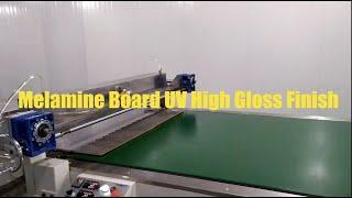 UV high gloss for melamine board