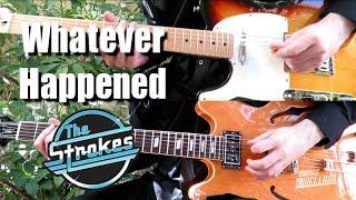 What Ever Happened - The Strokes ( Guitar Tab Tutorial & Cover )