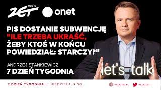 PiS dostanie subwencję?"Ile trzeba ukraść, żeby ktoś w końcu powiedział: starczy?" 7. Dzień Tygodnia