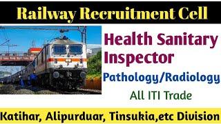 NFR Health Sanitary Inspector Vacancy 2024 | Indian Railway Apprentice | Sanitary Inspector govt Job