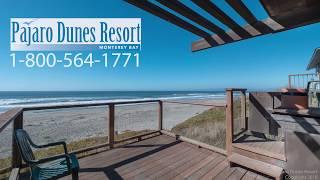 House # 104 Pajaro Dunes Resort