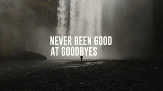 Cullen HateBerry & Pinn HateBerry - Never Been Good At Goodbyes