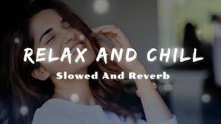 Gujarati Slowed + Reverb Mixtape | Relax and Chill | Gujarati Lofi