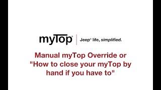 How to manually override your myTop motors and close your myTop