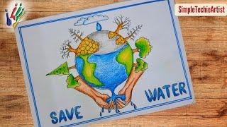 Save Water Save Life Easy Drawing / World Water Day Poster / step by step