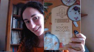 Fabriquer ses bougies magiques d'Ember Grant ( review )