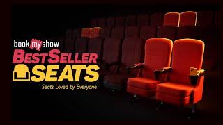BestSeller Seats | BookMyShow