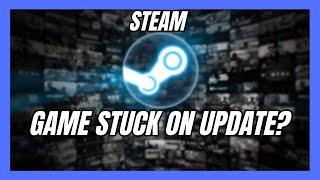 FIX Steam Games Wont Update or Launch