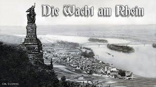 Die Wacht am Rhein [Patriotic German anthem][+English translation]