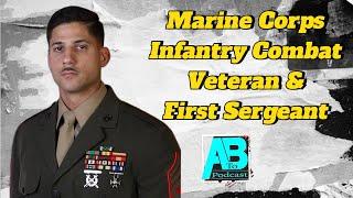 First Sergeant Shares His Early Beginning In The Marine Corps And Transitioning To The Infantry