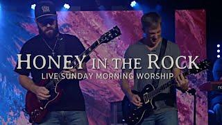 Live Worship: Honey In The Rock | LifePoint Church Band