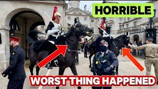 WORST THING THAT HAS EVER HAPPENED AT THE HORSE GUARDS HAS HAPPENED TODAY 