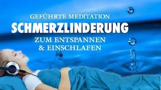 Schmerzlinderung und Heilung - Meditation | Entspannen und einschlafen