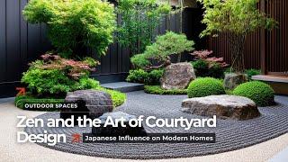 Modern Courtyard Design Ideas: How Japanese Influence Can Transform Your Outdoor Space