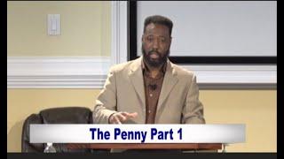 IOG - Bible Speaks- "The Penny" Part 1