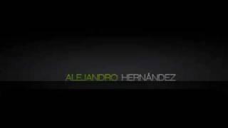 Alejandro Hernández - Automatic [W/Lyrics]