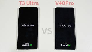 Vivo T3 Ultra vs Vivo V40 Pro Speed Test and Camera Comparison