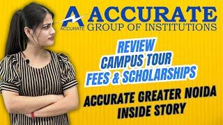 ACCURATE INSTITUTE OF MANAGEMENT & TECHNOLOGY | GREATER NOIDA | Review Admissions Placements 2025