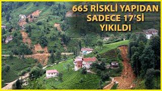 Rize’de Sel ve Heyelan Riskli Yapılar Yıkılamıyor