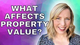 12 Factors That Will Affect Property Value