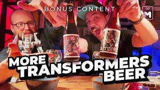 Tasting more TRANSFORMERS BEER! Bonus Content