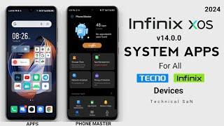 Infinix XOS 14 System Apps update for all infinix and Tecno devices 