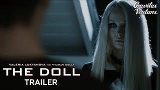 The Doll Trailer I Valeria Lukyanova Horror Film