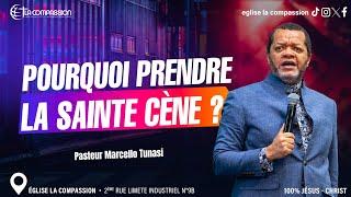 POURQUOI PRENDRE LA SAINTE CÈNE _ Past Marcello Tunasi - Culte du dimanche 13 Oct 2024