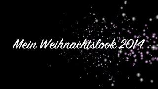 Mein Weihnachtslook 2014