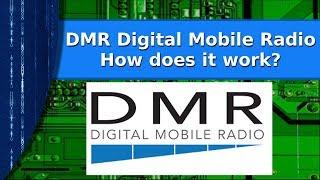 Ham Radio  - DMR radio discussion  How it works