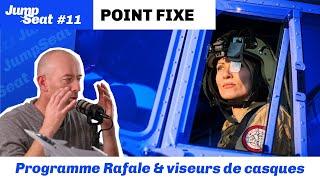 Point Fixe : Le programme Rafale & les Viseurs de casque - Extrait de JumpSeat#11 #rafale #thales