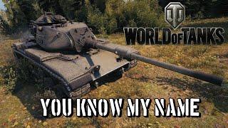 World of Tanks - You Know My Name