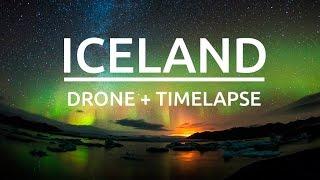 Iceland Drone + Timelapse