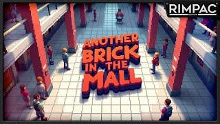 Another Brick in The Mall _ У нас сегодня молоко по акции, заходите!