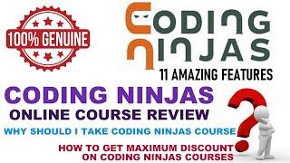 Coding Ninjas Online Course Review | Coding Ninjas Maximum Discount coupons | 11 Amazing Features